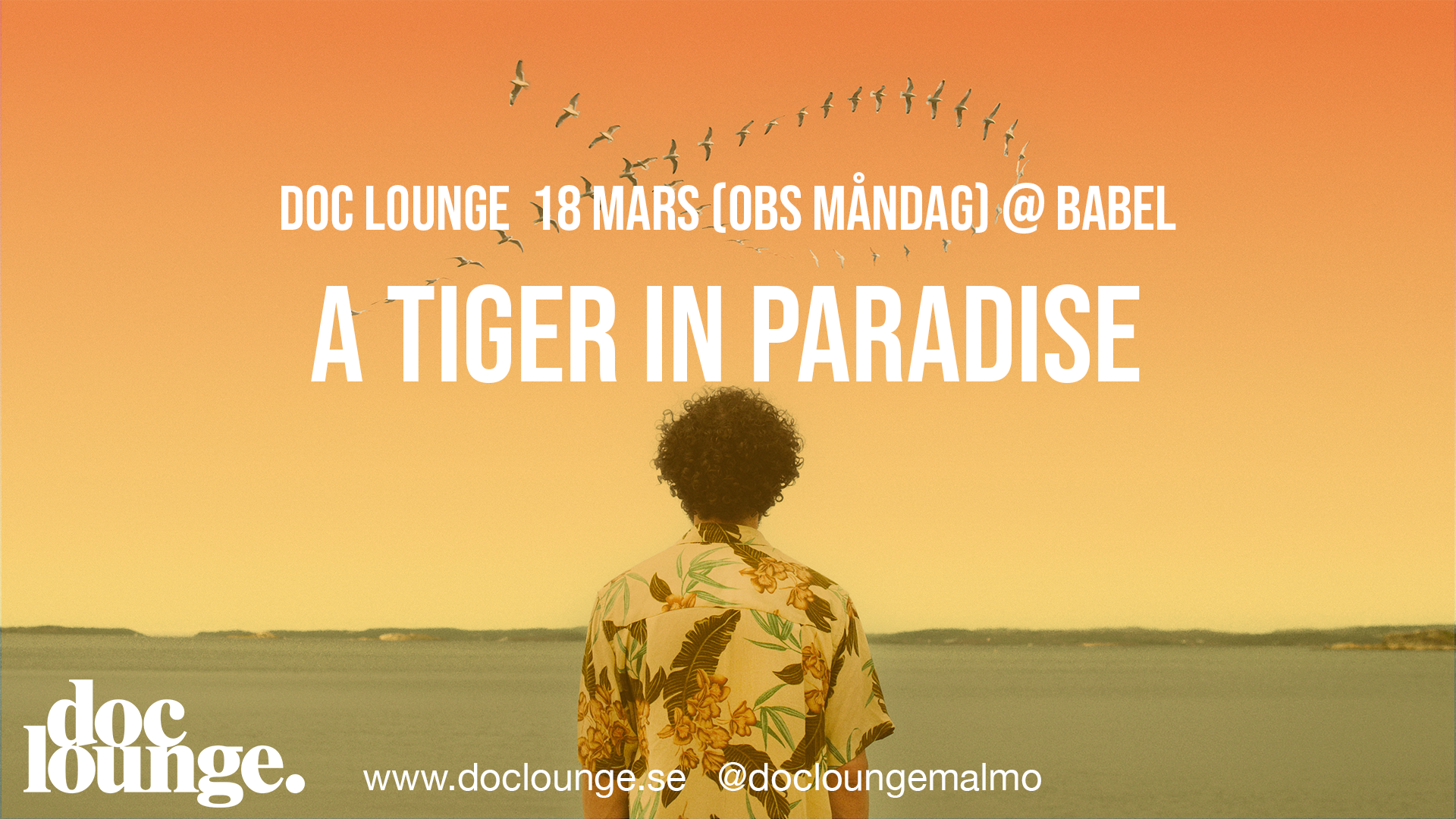 Doc Lounge pres. A Tiger in Paradise