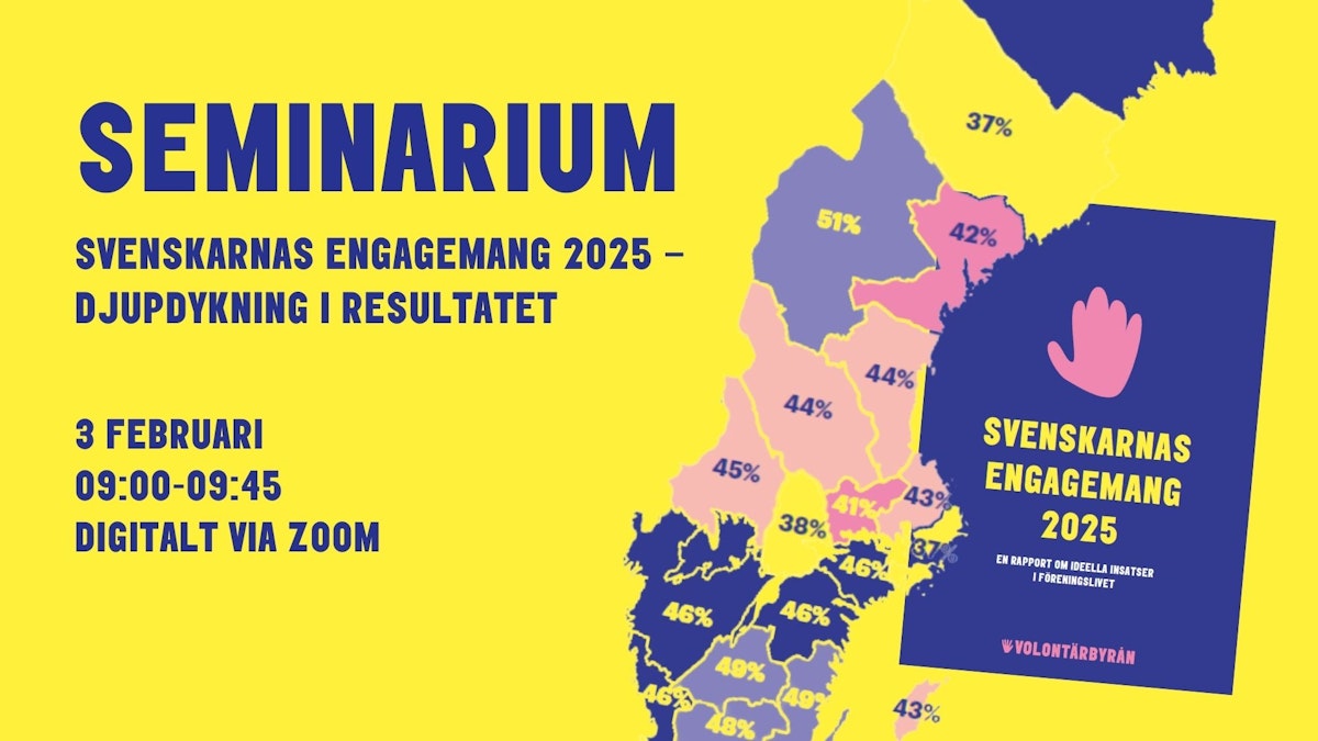 Seminarium: Svenskarnas engagemang 2025 – djupdykning i resultatet